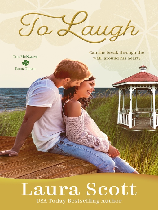 Title details for To Laugh by Laura Scott - Available